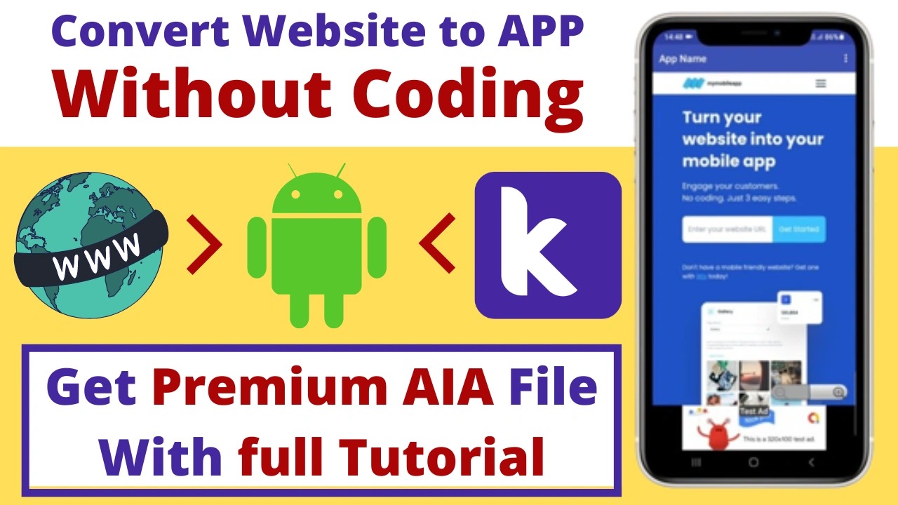 Convert Your Website into an Android App | Get AIA File Free