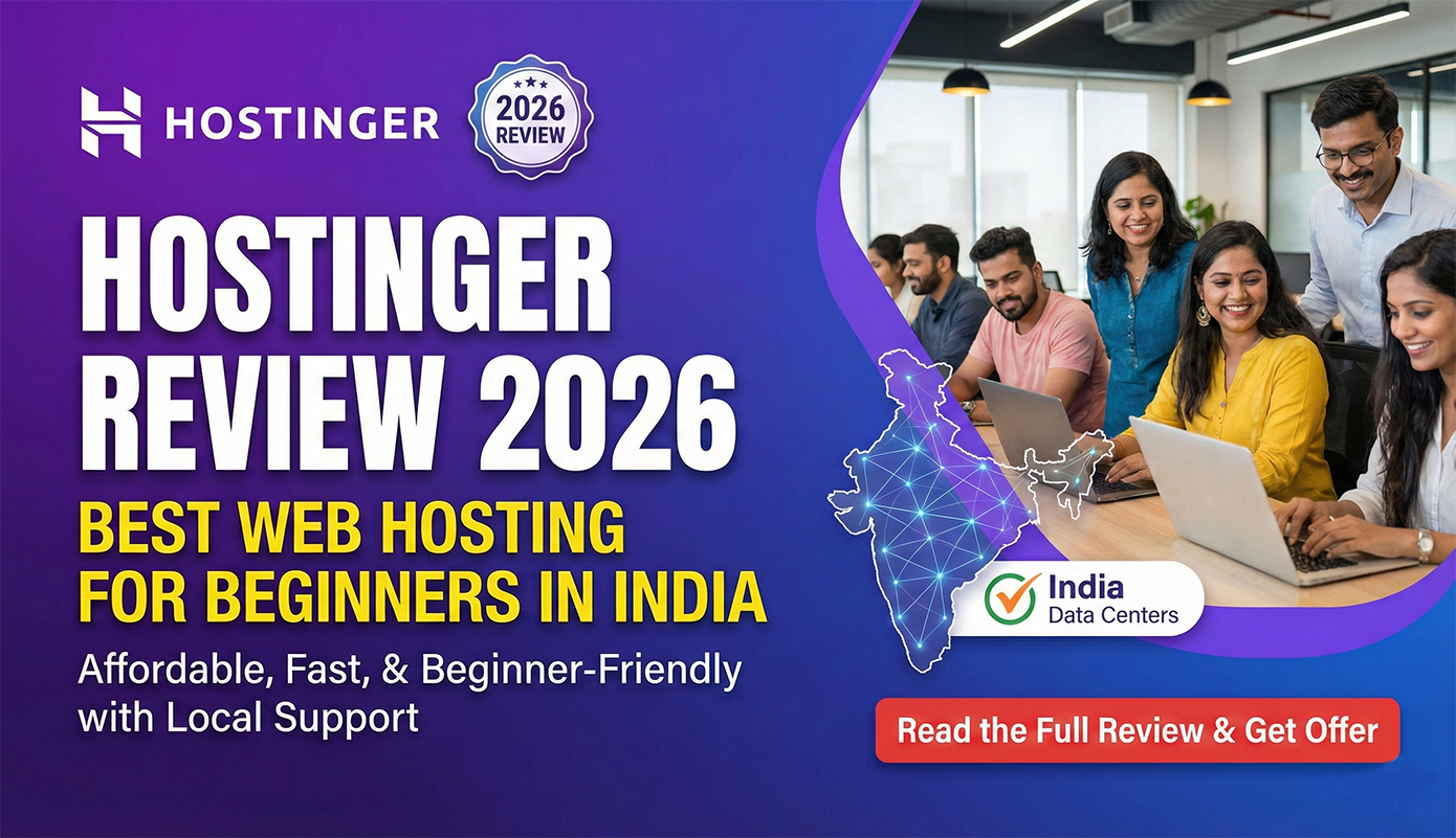 Hostinger Review 2026: Best Web Hosting for Beginners in India